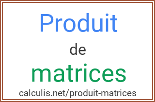  produit matrices