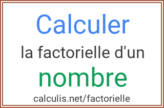 calculer factorielle n