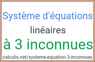  systeme equation 3 inconnues