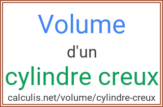 volume cylindre creux
