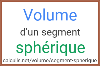  volume segment spherique